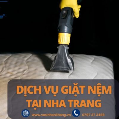 Dịch Vụ Giặt Nệm Tại Nhà Nha Trang – Khô Nhanh, Khử Khuẩn 99% Dịch Vụ Giặt Nệm Tại Nhà Nha Trang – Khô Nhanh, Khử Khuẩn 99%